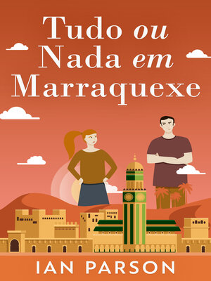 cover image of Tudo ou Nada em Marraquexe